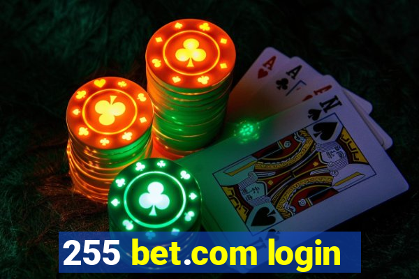 255 bet.com login